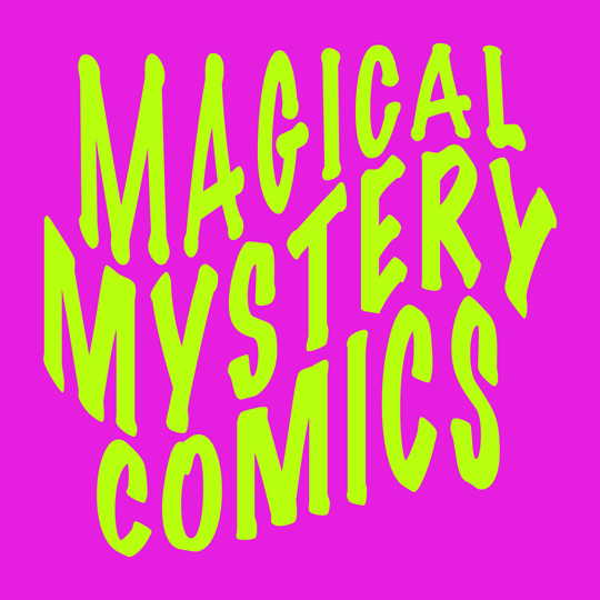 Magical Mystery Comics