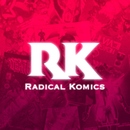 RADICAL KOMICS