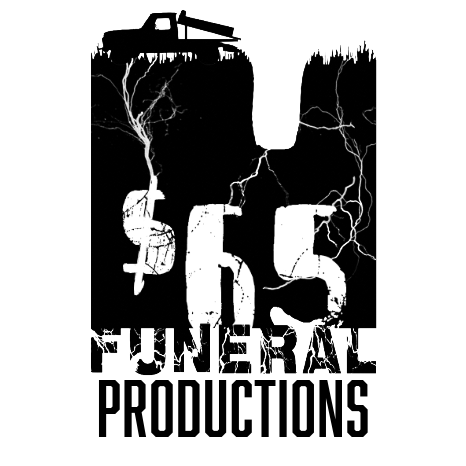 65 Dollar Funeral