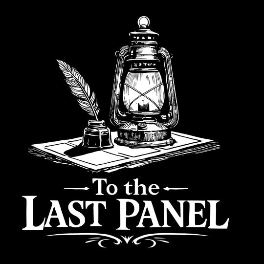 To the Last Panel