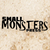 Small Monsters Press