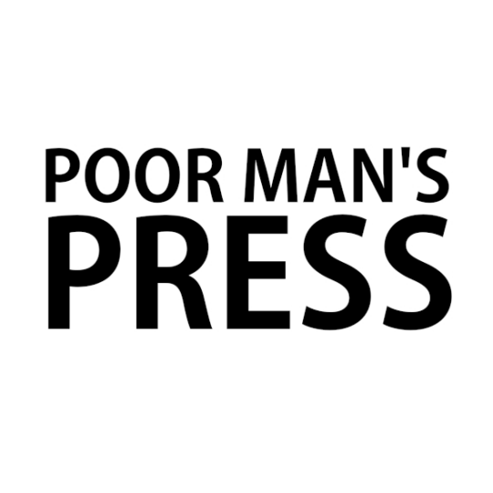 Poor Man's Press
