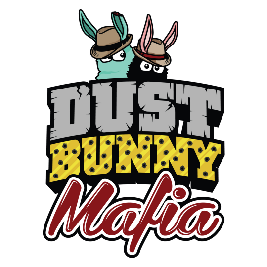 Dust Bunny Mafia