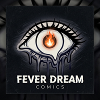 FEVER DREAM COMICS