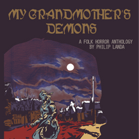 My Grandmother's Demons