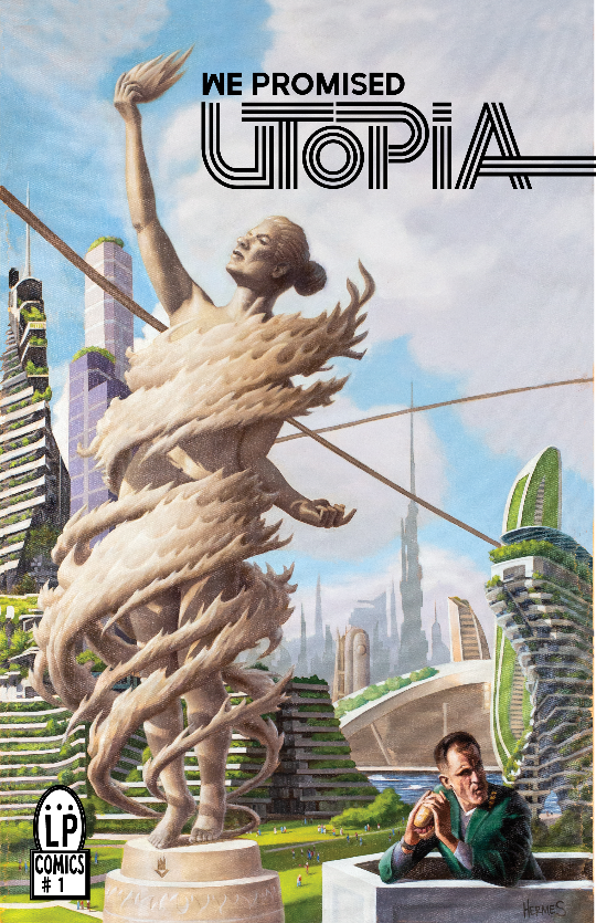 We Promised Utopia