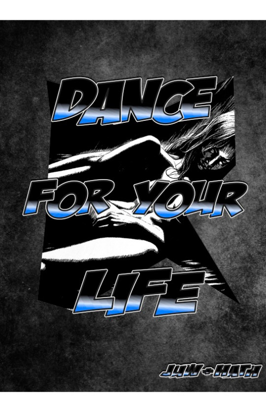 Dance for your life