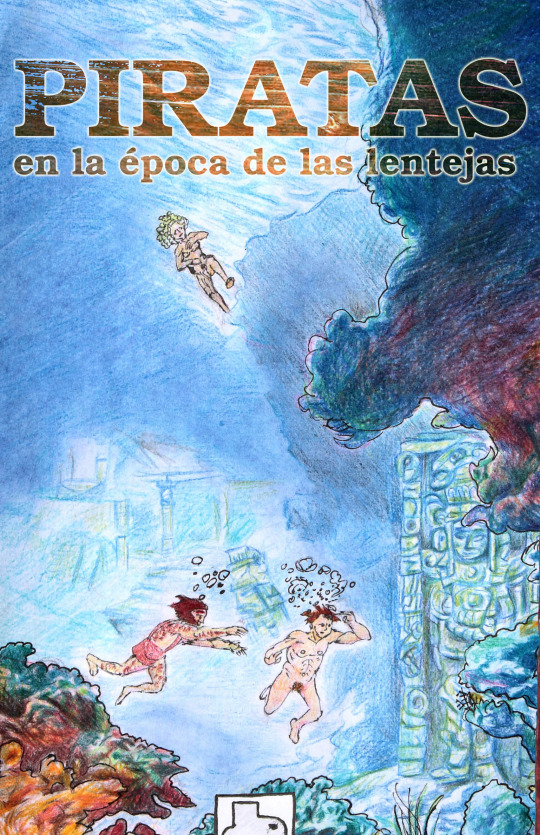 PIRATAS EN LA EPOCA DE LAS LENTEJAS -SPANISH