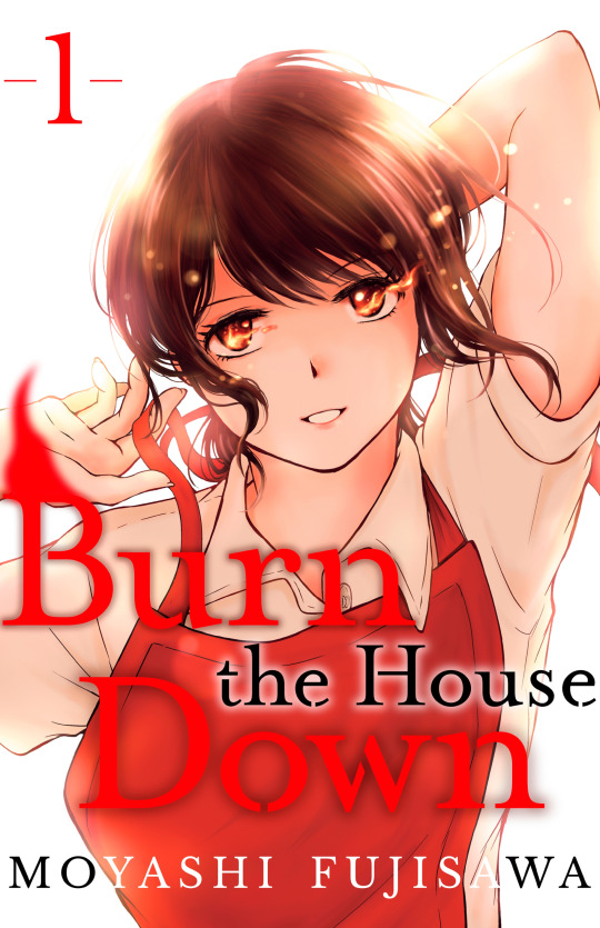 Burn the House Down