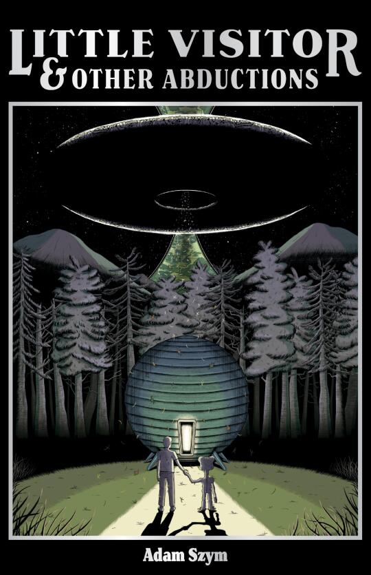 Little Visitor & Other Abductions