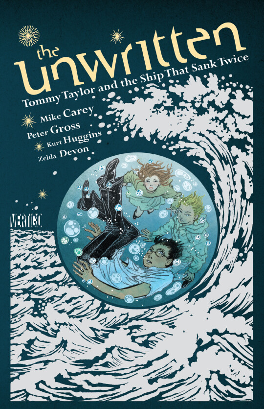 The Unwritten: Tommy Taylor and the Ship That Sank Twice