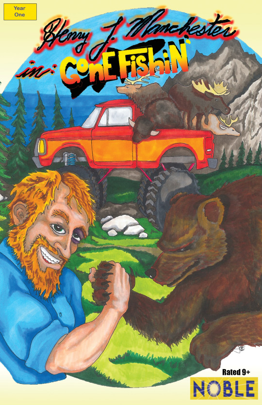 The Manly Adventures of Henry T. Manchester