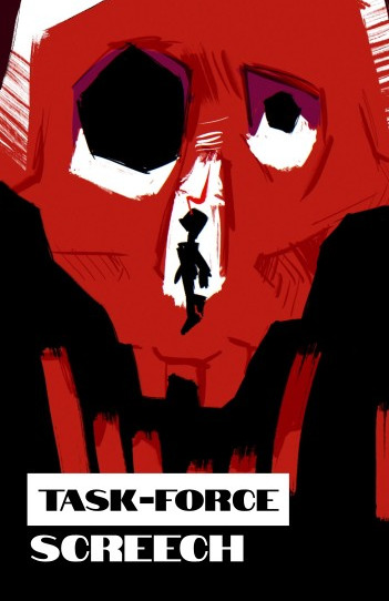 Task-Force Screech