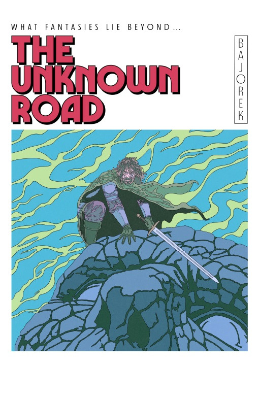 The Unknown Road