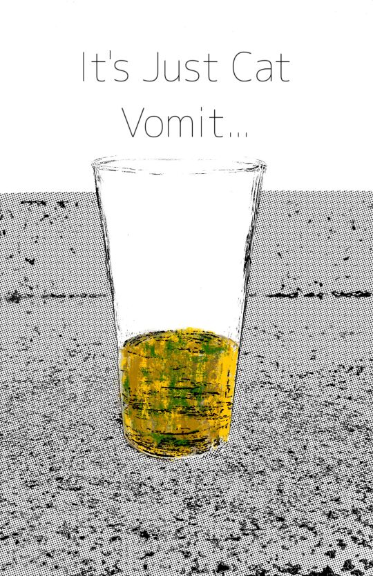 It’s just Cat Vomit…