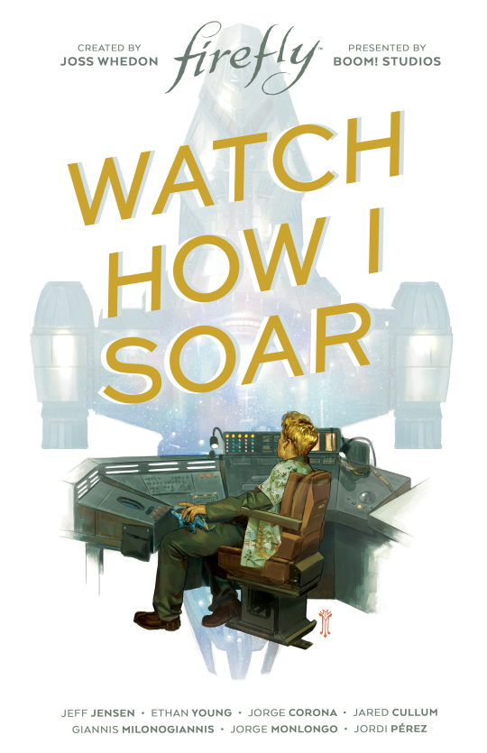 Firefly: Watch How I Soar