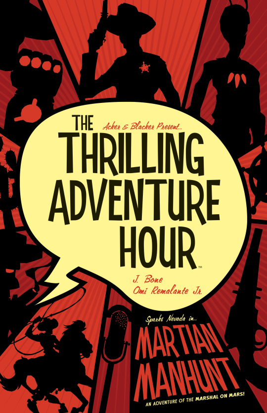 The Thrilling Adventure Hour (Volume)