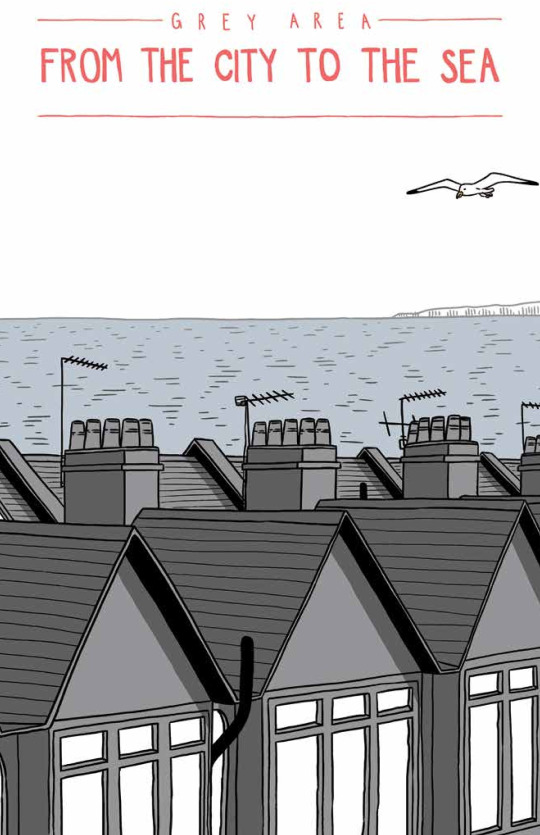 Grey Area: From The City To The Sea