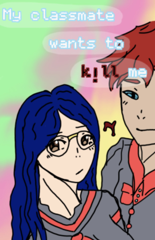 My classmate wants to kill me  ( real drawings )