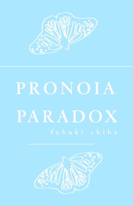 Pronoia;Paradox