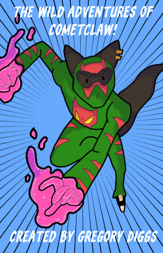 The Wild Adventures of Cometclaw 