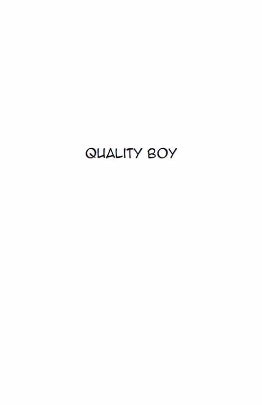Quality Boy