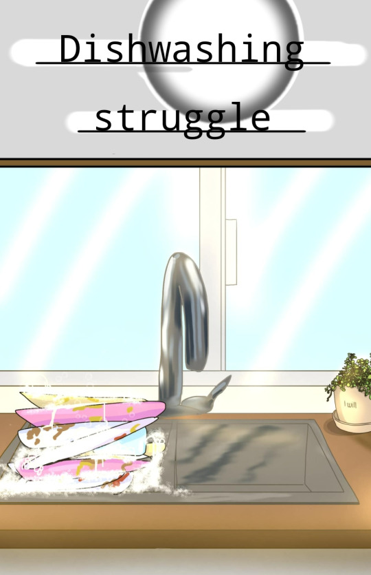 Dishwashing Struggle
