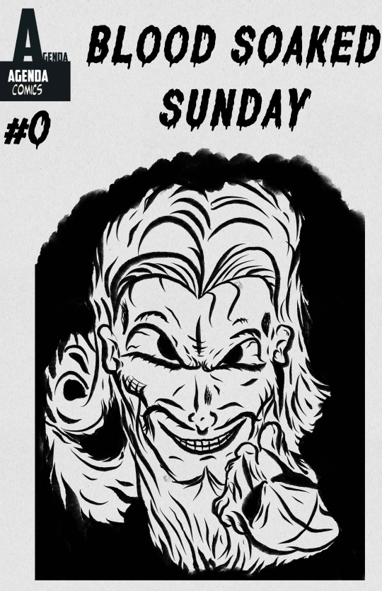 Blood-Soaked Sunday: Issue 0