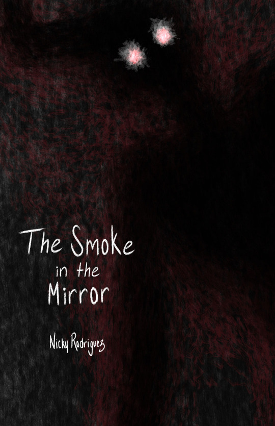 The Smoke in the Mirror