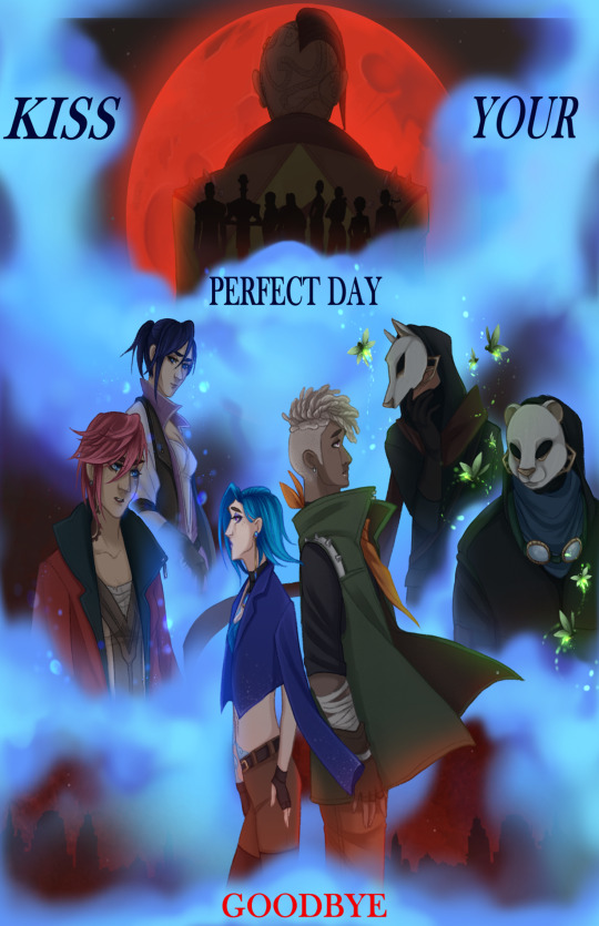 Kiss your perfect day, goodbye
