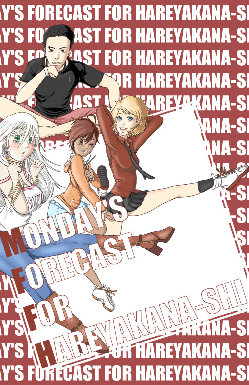 Monday's Forecast for Hareyakana-shi