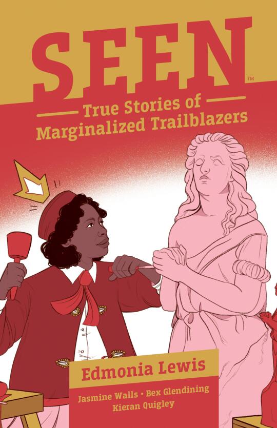 Seen: True Stories of Marginalized Trailblazers