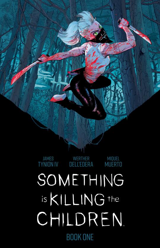 Something is Killing the Children - Deluxe Edition