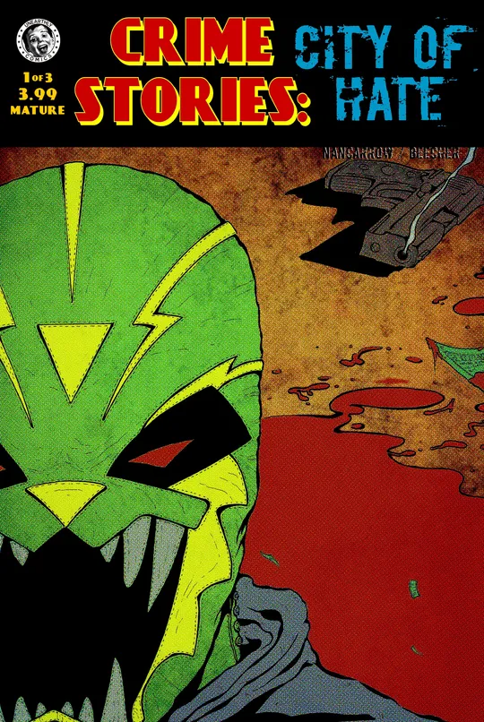 CRIME STORIES: CITY OF HATE