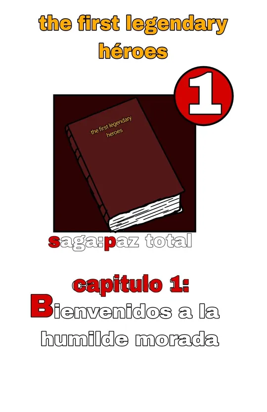 The First Legendary Héroes