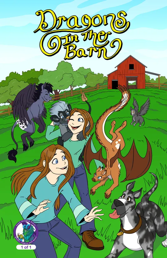 Dragons In The Barn: Emily and Shara's Adventures Begins