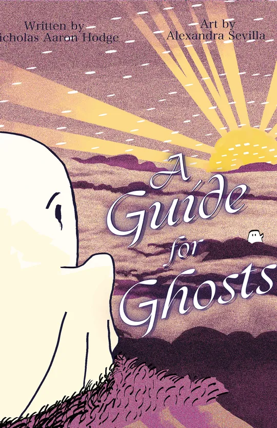 A Guide for Ghosts