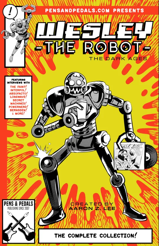 Wesley the Robot: The Dark Ages