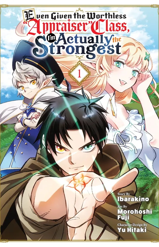 Even Given the Worthless "Appraiser" Class, I'm Actually the Strongest