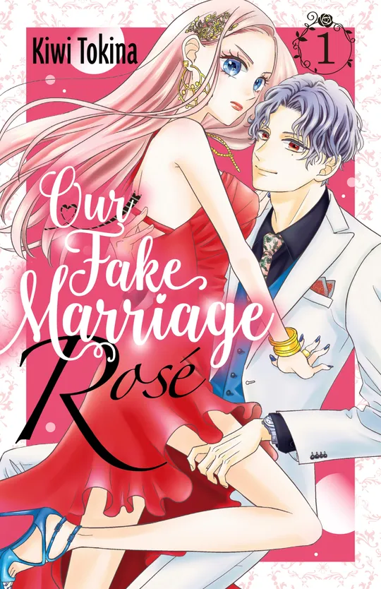 Our Fake Marriage: Rosé