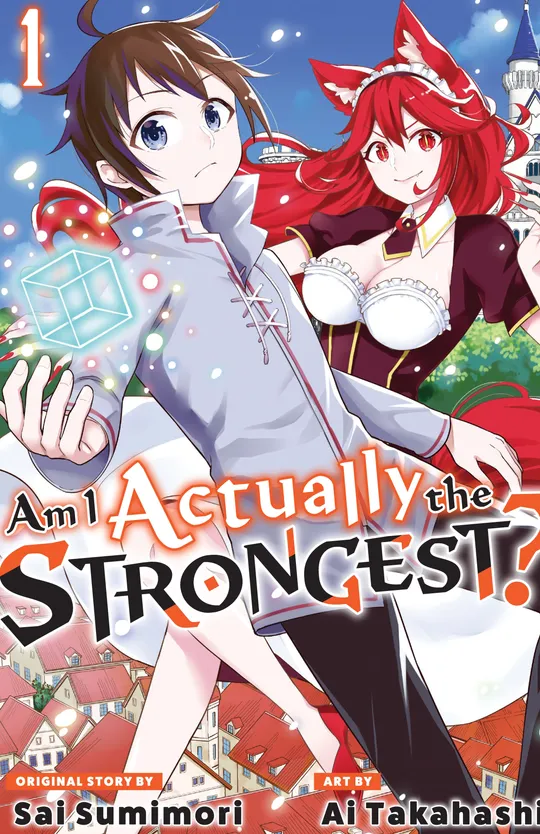 Am I Actually the Strongest?