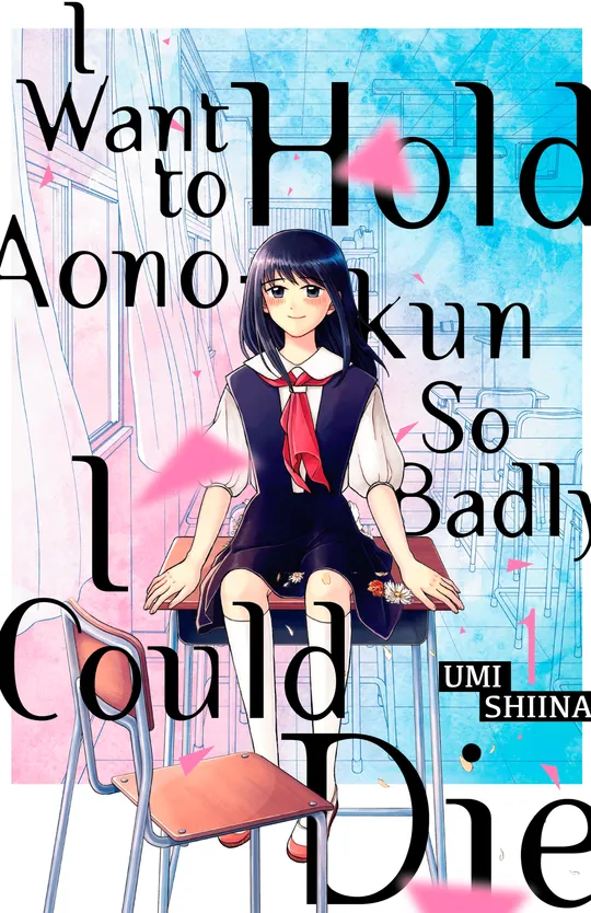 I Want To Hold Aono-kun So Badly I Could Die