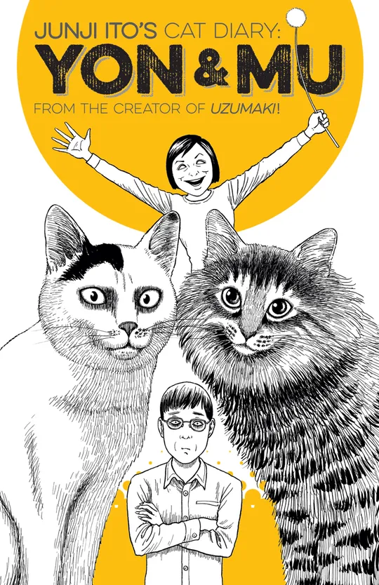 Junji Ito's Cat Diary: Yon & Mu