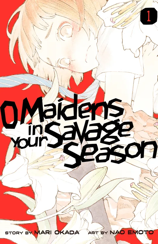 O Maidens In Your Savage Season