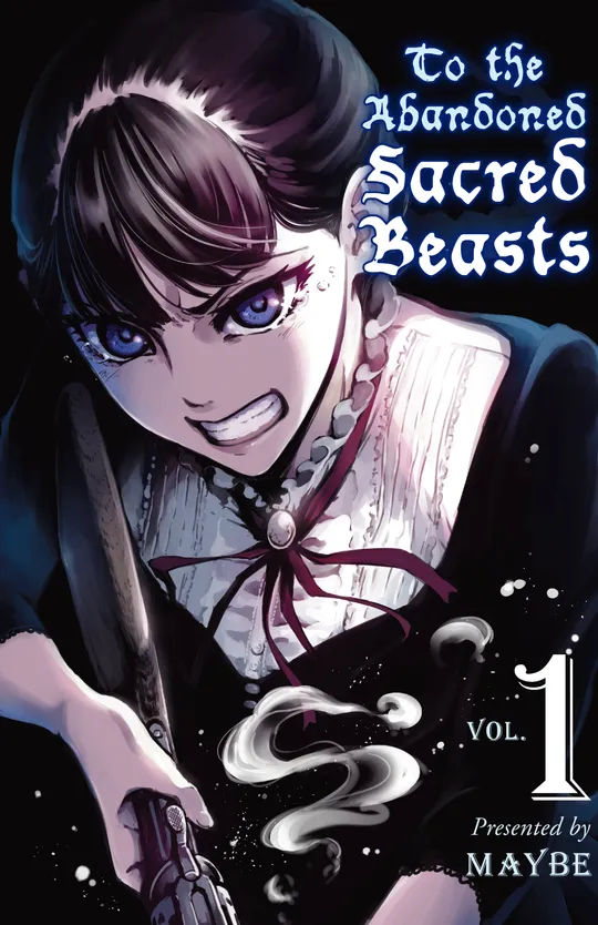 To The Abandoned Sacred Beasts