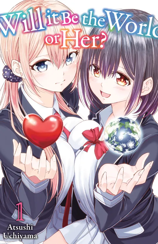 Will It Be the World or Her?