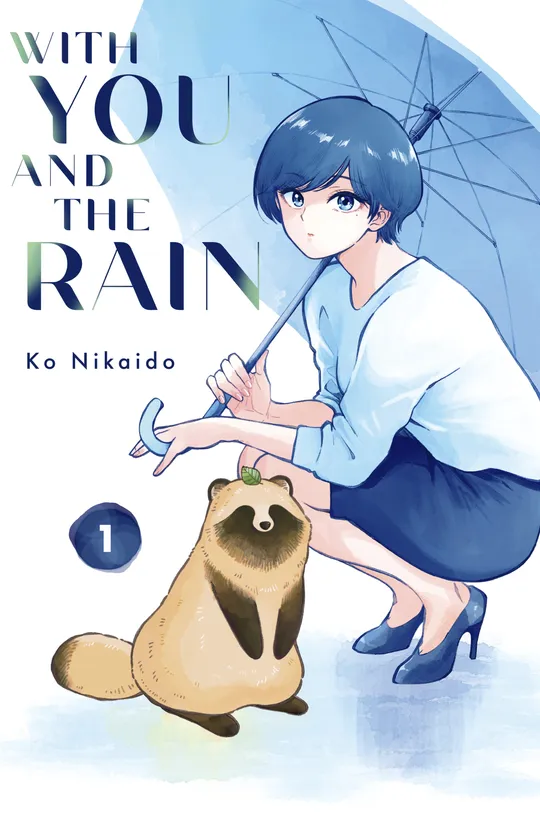 With You and the Rain