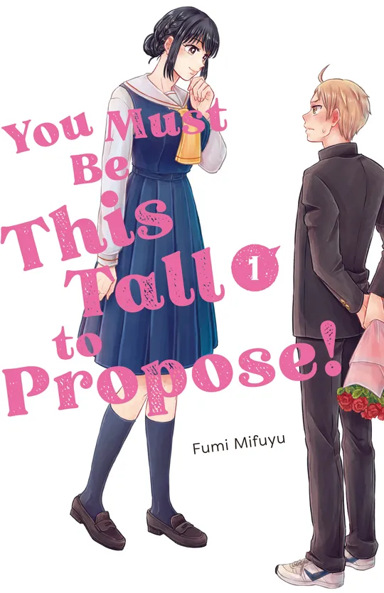 You Must Be This Tall to Propose!