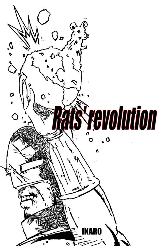 Rats Revolution, 2 