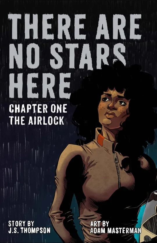 There Are No Stars Here - The Airlock